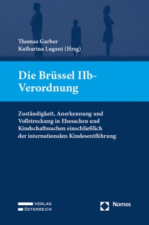 Internationale Kindesentführung unter der Brüssel IIb-VO, in Garber/Lugani, Die Brüssel IIb-VO (2022) 301
