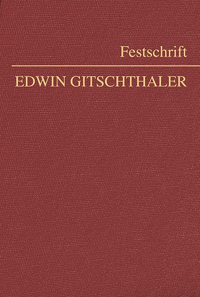 Festschrift für Edwin Gitschthaler
