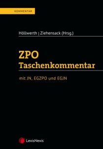 <p>§§ 1 – 10 ZPO, 27a – 47 JN in Höllwerth/Ziehensack, <strong>Kommentar zur ZPO</strong>, LexisNexis (Oktober 2019)</p>