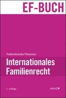 Internationales Familienrecht, 3. Auflage (2022) gemeinsam mit VPräs.d.OGH M. Neumayr